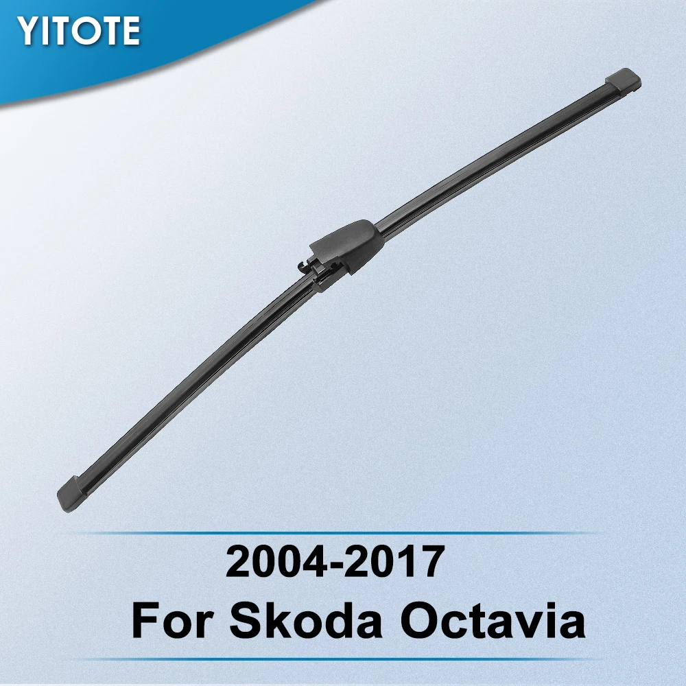 Задняя щетка стеклоочистителя YITOTE для Skoda Octavia 2004 2005 2006 2007 2008 2009 2010 2011 2012 2013 2014 2015 2016 2017|Стеклоочистители| |