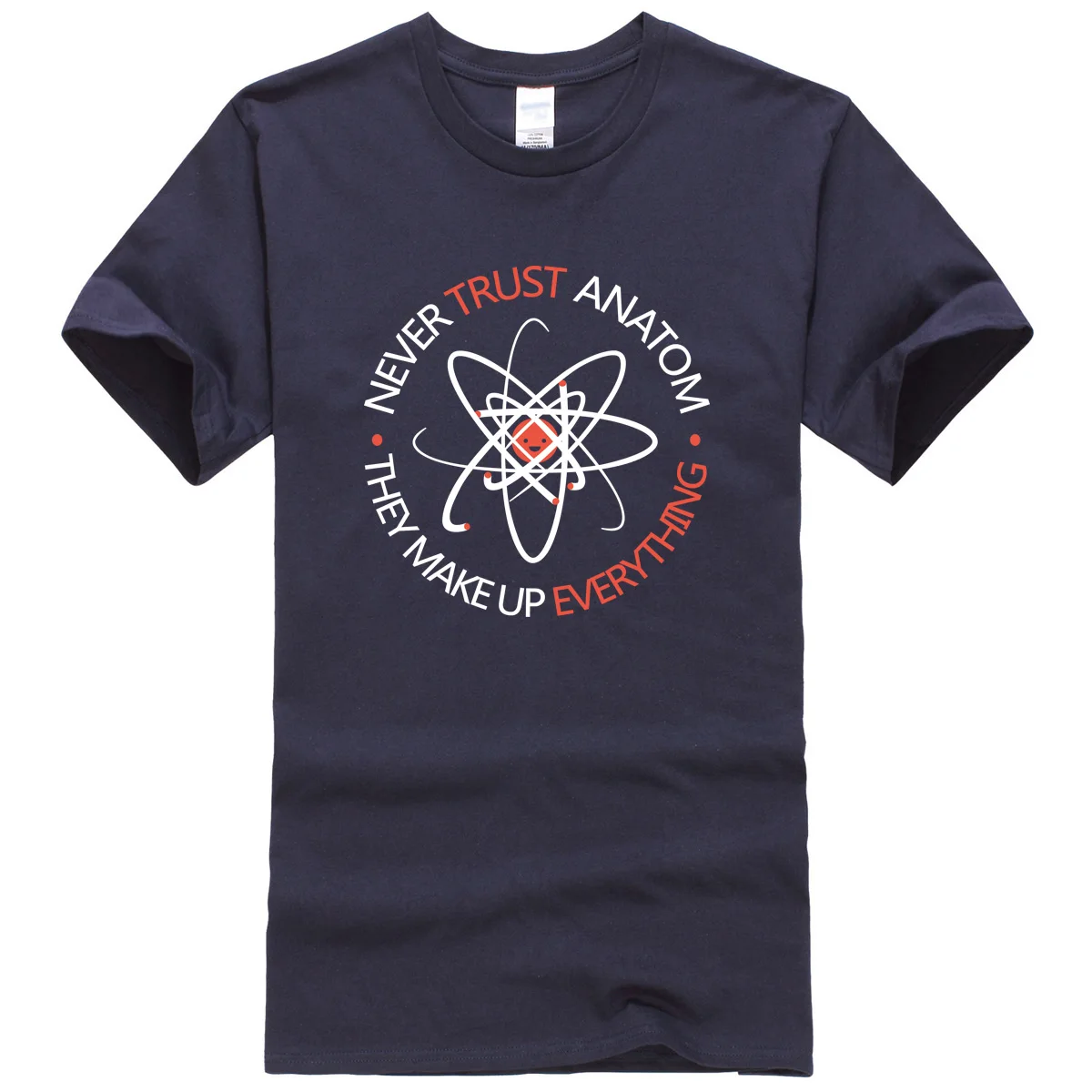 Мужские летние футболки 2019 забавная футболка унисекс с надписью Never Trust an Atom They Make