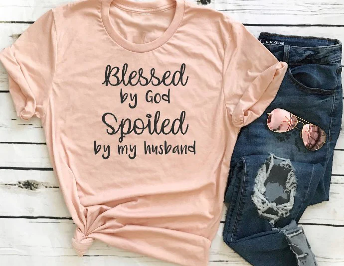 Peach - black txt Blessed Богом избалованы мой муж футболка Blessed жена молодоженов Юбилей лозунг жена гранж испорчено футболки для жены винтажные Топы - Цвет: Peach - black txt