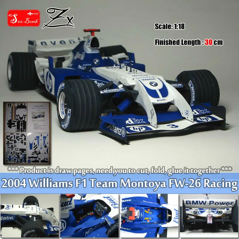 New Scale 1:18 Montoya 2004 Williams F1 Team FW-26 Racing car 3d paper model toys for hobby f1 Formula Racing car toy figure