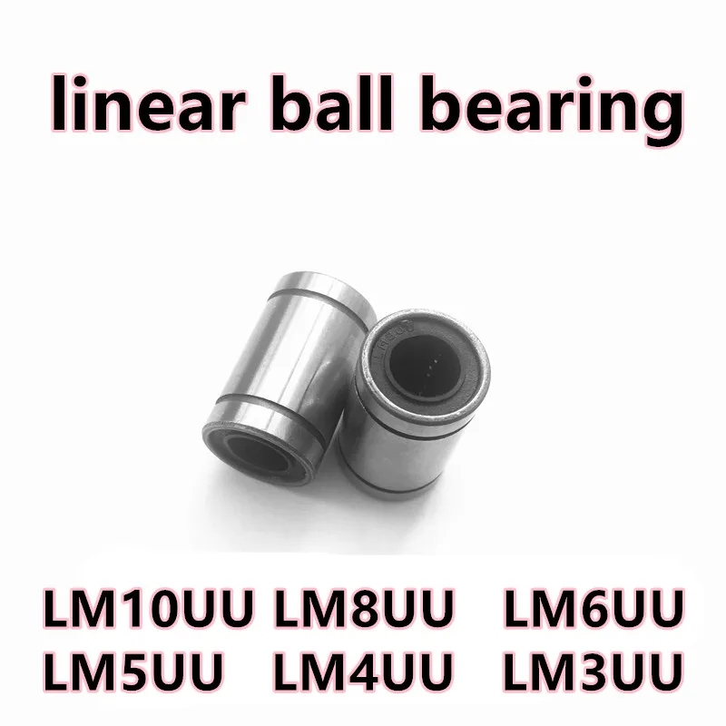 

2021 Time-limited Limited Linear Ball Bearing Bushing Lm10uu/lm8uu/lm6uu/lm5uu/lm4uu/lm3uu For 3d Printer Carbon Chromium Steel