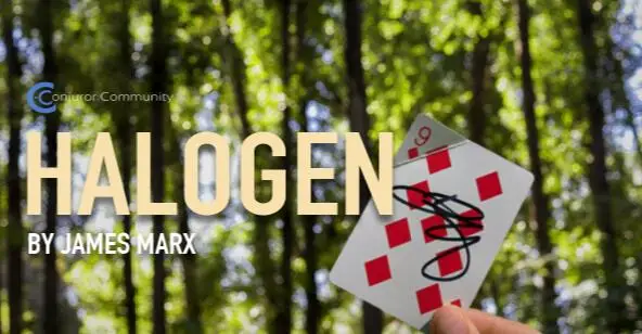 

HALOGEN by James Marx Magic tricks