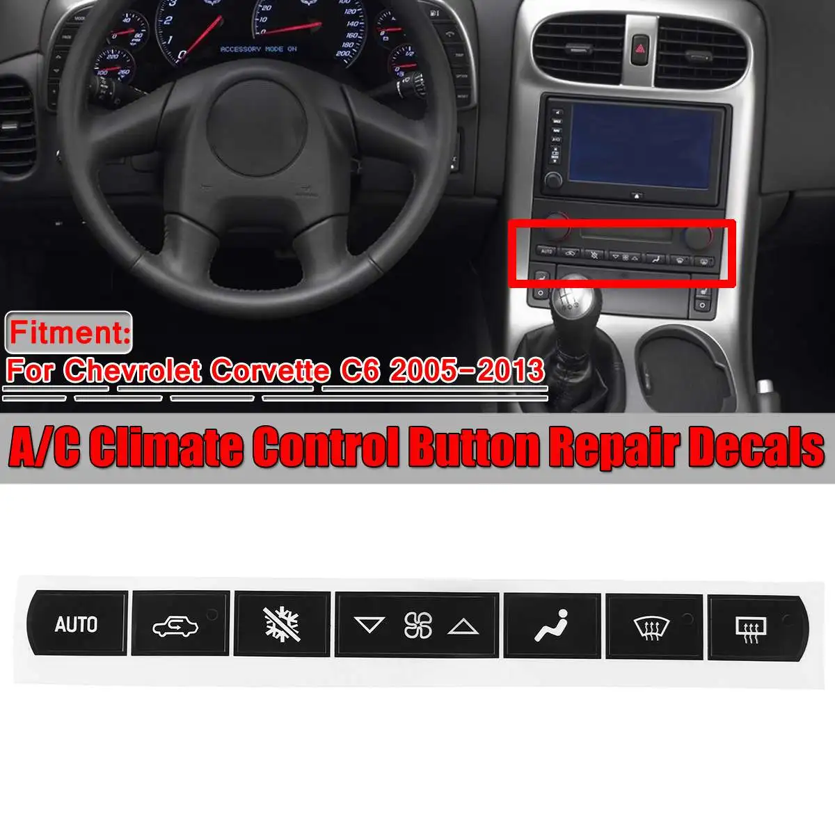 

Наклейка для ремонта кнопки климат-контроля автомобиля, наклейка для ремонта для chevrolet, для Corvette C6 2005-2013, наклейка для автомобиля