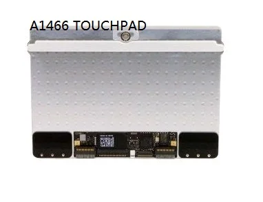Новый трекпад тачпад для MacBook Air 13 &quotA1466 MD760 MD761 MJVG2LL MJVE2LL2013 2014 2015 год|macbook trackpad|touchpad