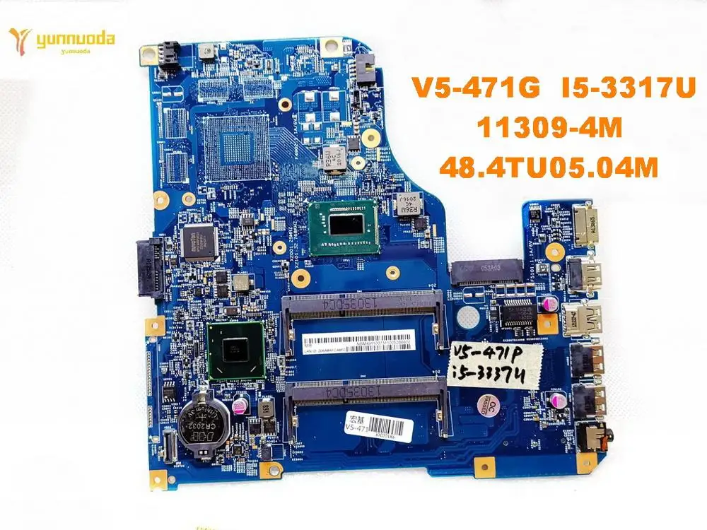

Original for ACER V5-471G laptop motherboard V5-471G I5-3317U 11309-4M 48.4TU05.04M tested good free shipping