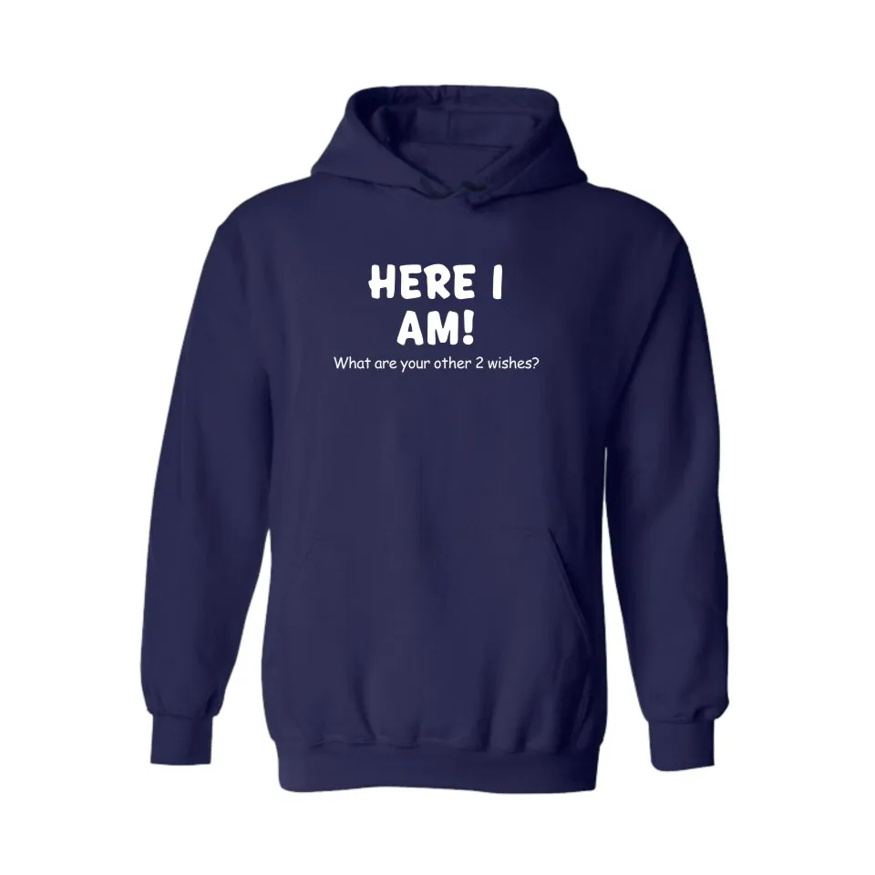 

Hot Sale Here I am Design Funny Harajuku Sweatshirt Cotton in Mens Hoodies and Sweatshirts 2016 3xl High Quality