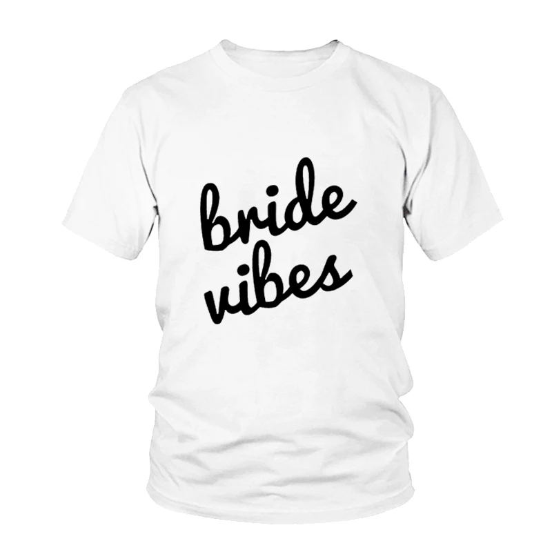 2018 женская футболка Bride Vibes рубашка для невесты свадебная подружки крутые