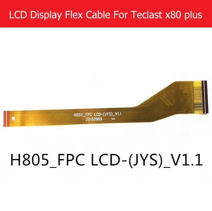 100% оригинальная ЖК панель гибкий кабель для Teclast x80 plus 8 0 &quotЖК дисплей PCB H805_fpc LCD
