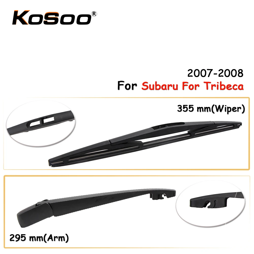 

KOSOO Auto Rear Car Wiper Blade For Subaru For Tribeca,355mm 2007-2008 Rear Window Windshield Wiper Blades Arm,Car Accessories