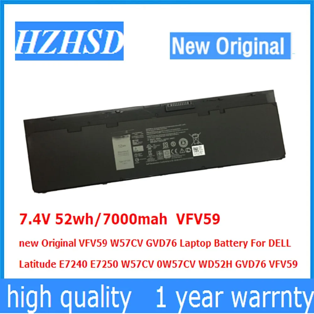 7 4 В 52wh/7000 мА/ч VFV59 новый оригинальный W57CV GVD76 ноутбук Батарея для DELL Latitude E7240 E7250 0W57CV