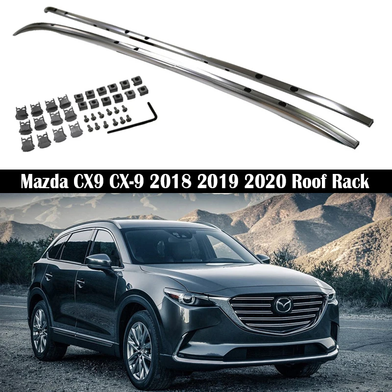 Рейки на крышу для Mazda CX9 2018 2019 2020 бруски багажа верхние рейки из алюминиевого