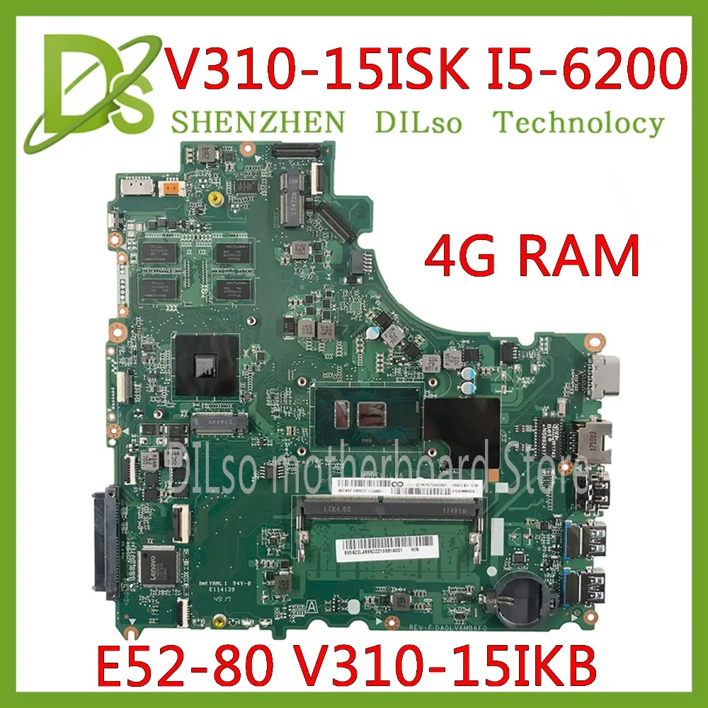 Kefu DA0LV6MB6F0 для lenovo E52-80 V310-15ISK V310-15IKB V310-15 материнской I5-6200U Процессор на baord 4 Гб DDR4 Тесты