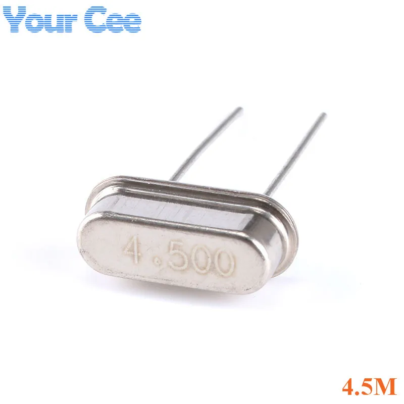 10 шт. Кварцевый резонатор 4 5 м пассивный кварцевый осциллятор Φ МГц 49S |