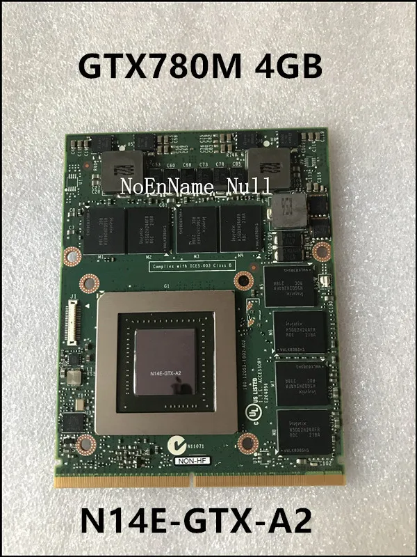 Видеокарта GTX 780M GTX780M N14E A2 VGA 4 ГБ для ноутбука DELL M18X R3 R2 R4 M17X R5 FJHX2 0FJHX2 тест 100%|Карты