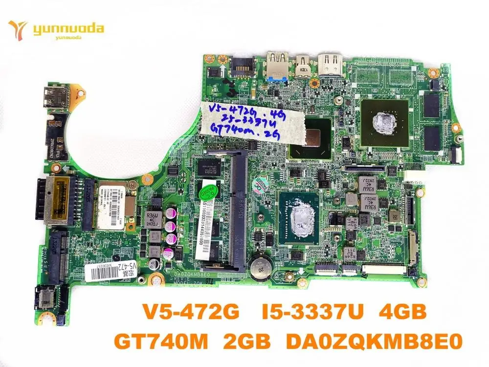 Оригинальный Для ACER V5 472G 472 Материнская плата ноутбука I5 3337U 4 Гб GT740M 2 DA0ZQKMB8E0