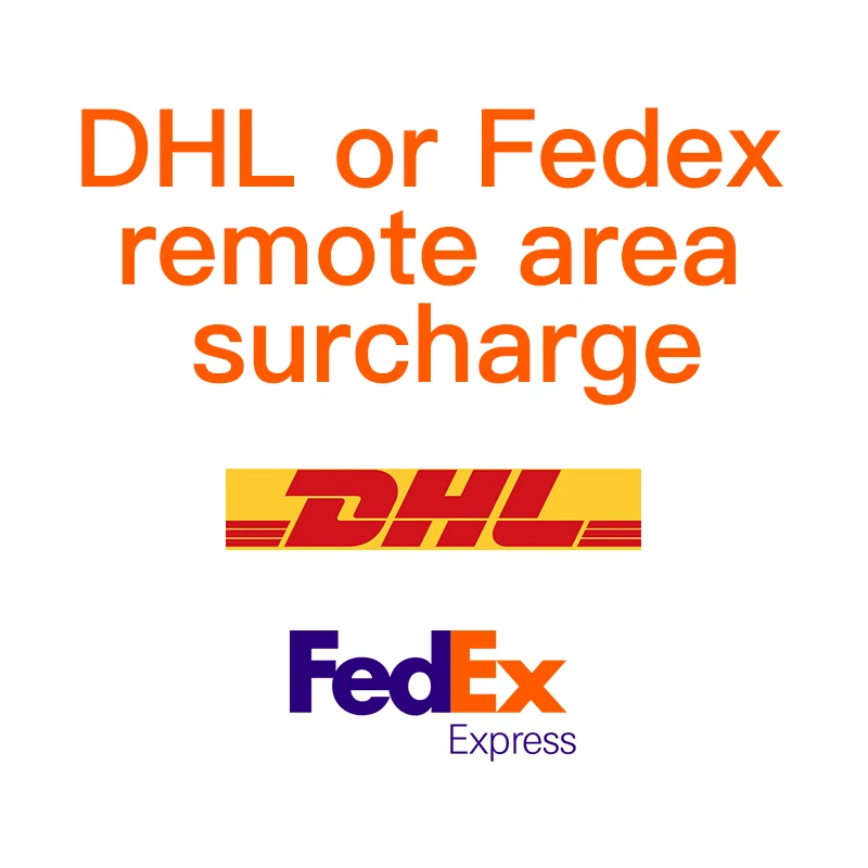 

Дополнительные расходы на удаленную область, DHL или Fedex