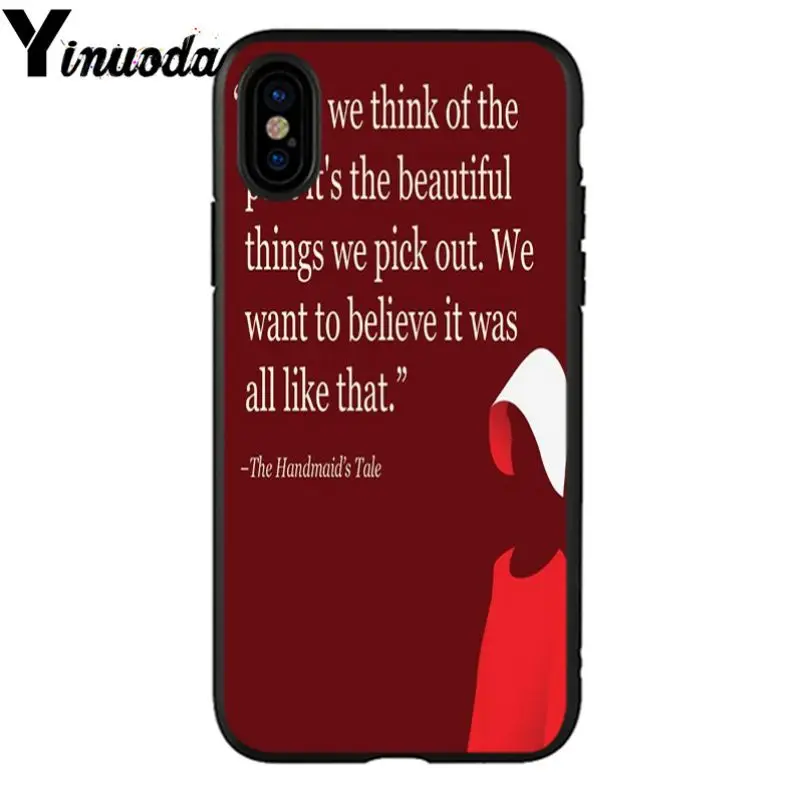 Yinuoda The Handmaid Is Tale Coque Shell Phone Case for iPhone 8 7 6 6S Plus 5 5S SE XR X XS MAX | Мобильные телефоны и