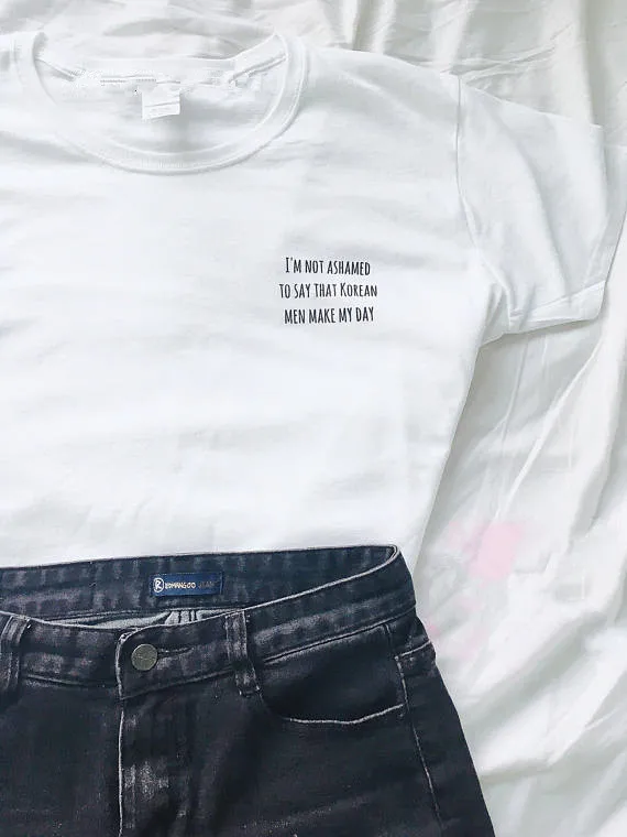 

Korean men make my day Poem T-Shirt moletom do tumblr t shirt blusa tumblr girl tops women instagram fashion tees