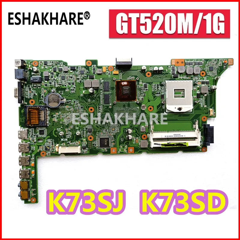 Материнская плата GT520M 1 ГБ для ASUS k73sv k73sj k73sm X73S A73S ноутбука K73SD материнская 100%