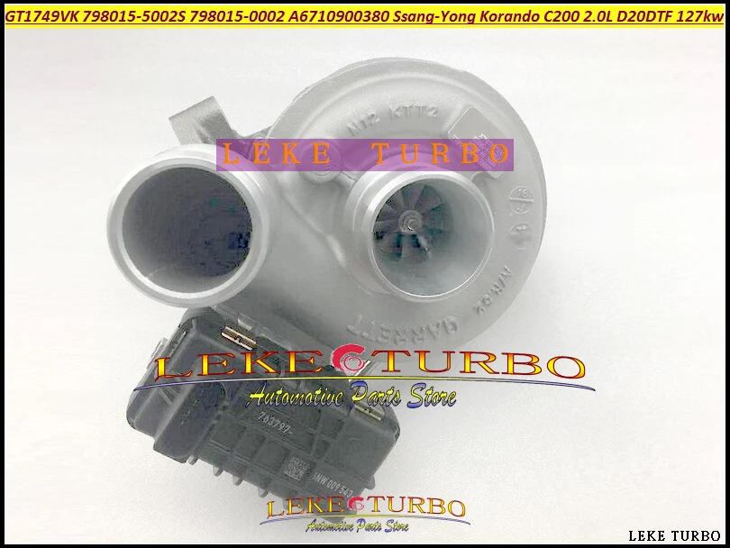 Турбокомпрессор Turbo GT1749VK 798015 798015-5002S 798015-0002 A6710900380 6710900380 для Ssang-Yong Korando C200 2.0L D20DTF 127kw