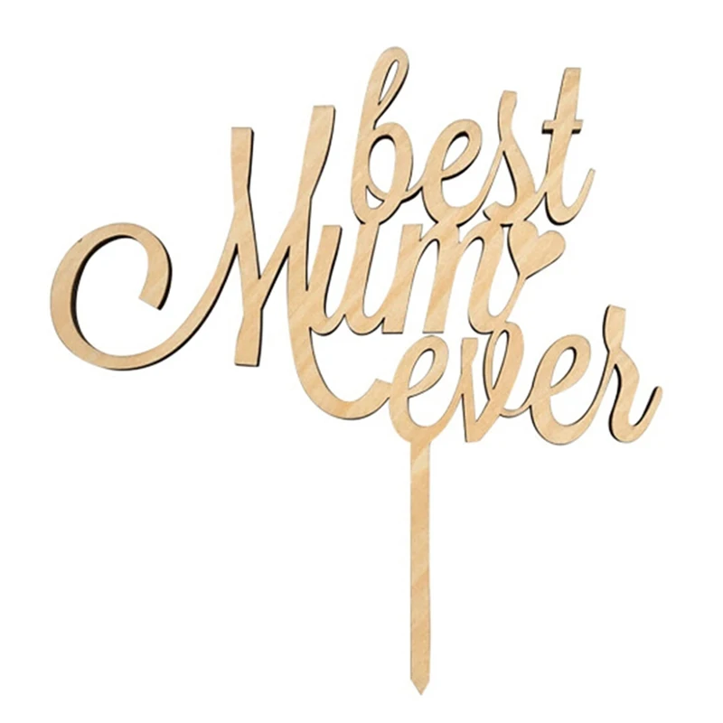 Деревянные топперы для торта Best Mom Ever украшения товары вечерние на день матери