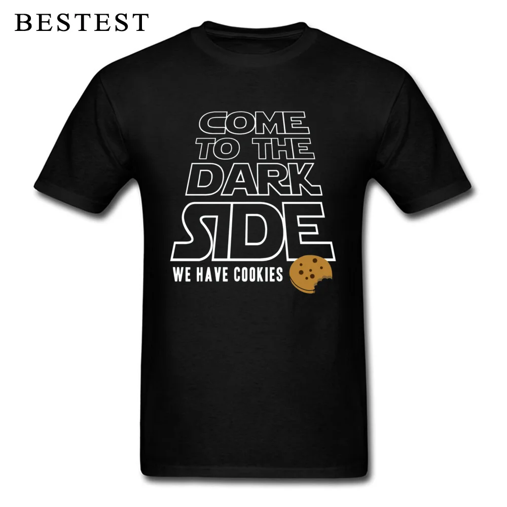 Темная сторона Футболка мужская футболка Star Wars забавные поговорки топы Мужские есть печенье тройники новая надпись черная футболка хлопок ткань - Цвет: Black