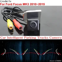 lyudmila car intelligent parking tracks camera for ford focus mk3 20102015 car back up reverse rear view camera