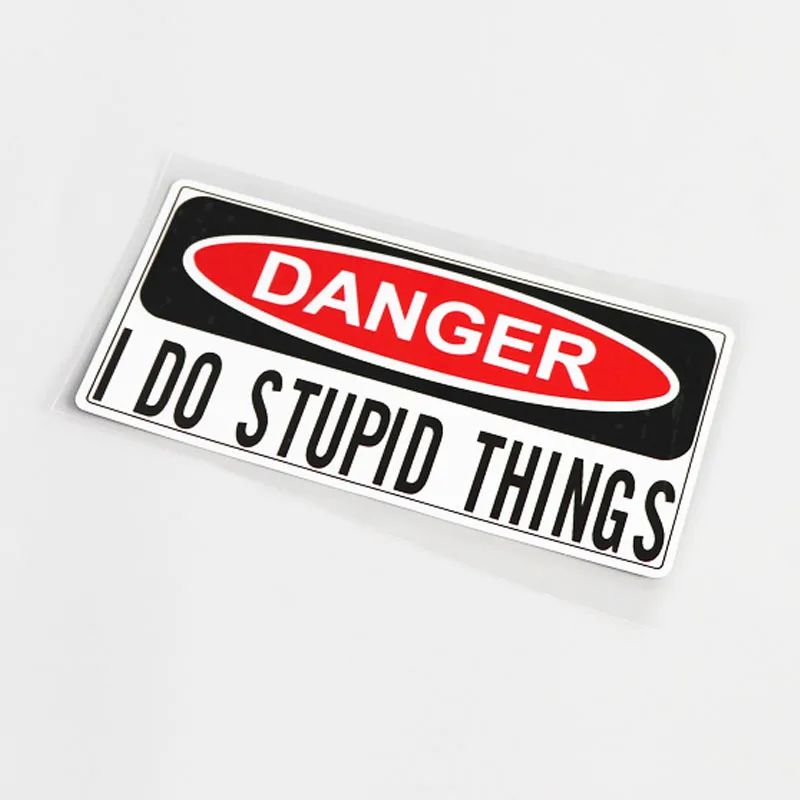 YJZT 13.1CM*6.3CM For High-quality DANGER I DO STUPID THINGS PVC Car Sticker And Decal 13-0541 |