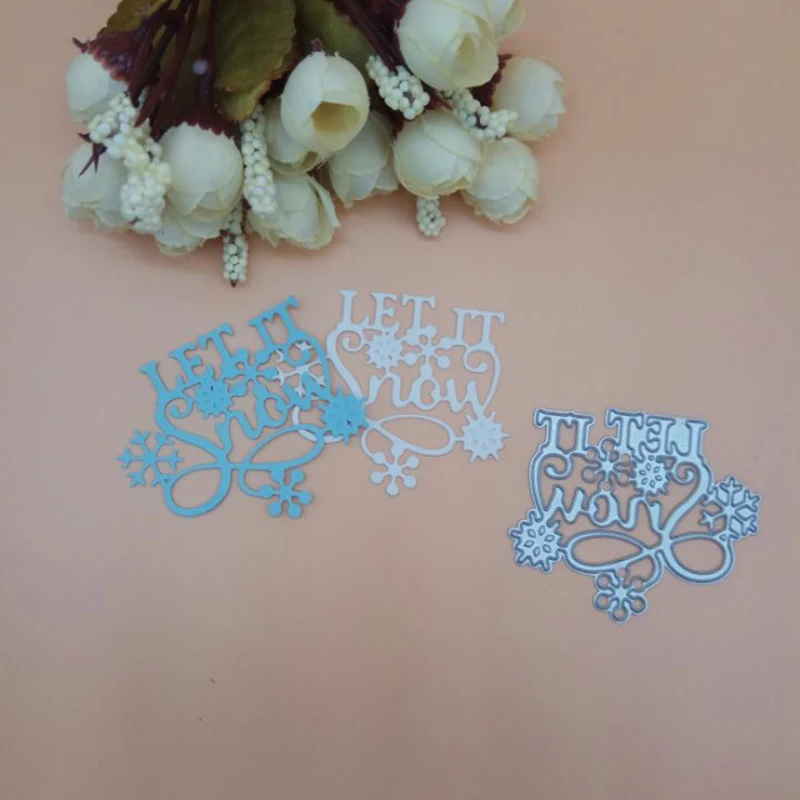 Металлические пресс формы Let it snow Christmas в виде снежинки нож пуансон для DIY