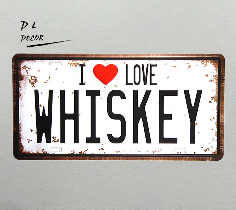 DL-&quotI LOVE WHISKEY&quot Номерной Знак Винтажный металлический знак украшения дома