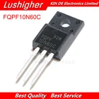 100 шт. FQPF10N60C TO-220 10N60 TO220 10N60C 10A 600V MOSFET N-Channel