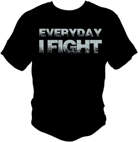 

2019 Summer Hot Sale Men T-shirt Everyday FIGHT T Shirt