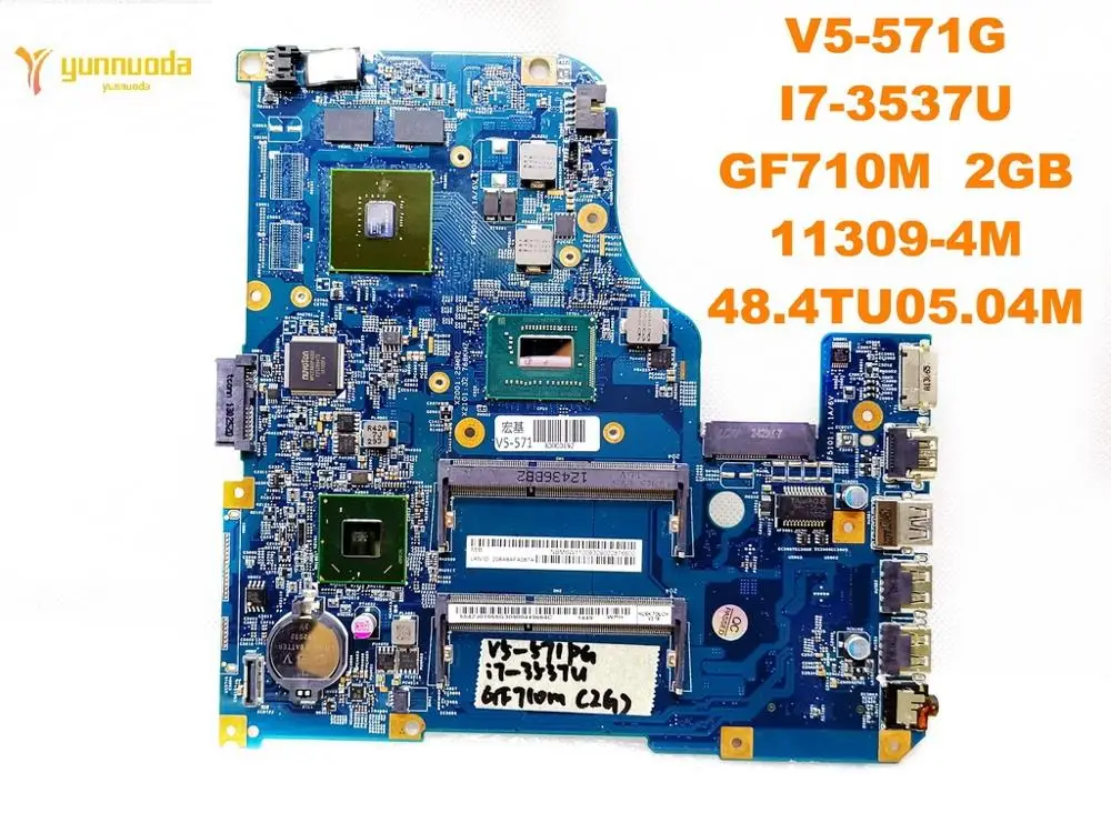 

Original for ACER V5-571G laptop motherboard V5-571G I7-3537U GF710M 2GB 11309-4M 48.4TU05.04M tested good free shipping