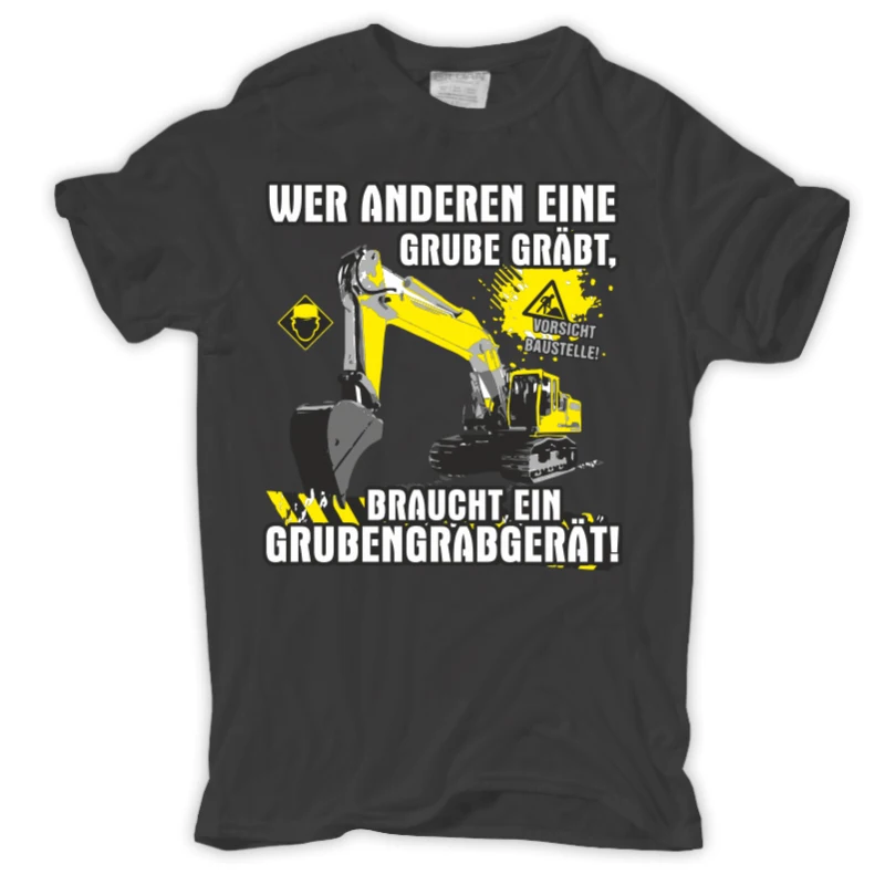 

T-Shirt Excavator Driver Who Else Digs A Pit Construction Works Construction Site Gift2019 Summer Fashion Tops & Tee shirt