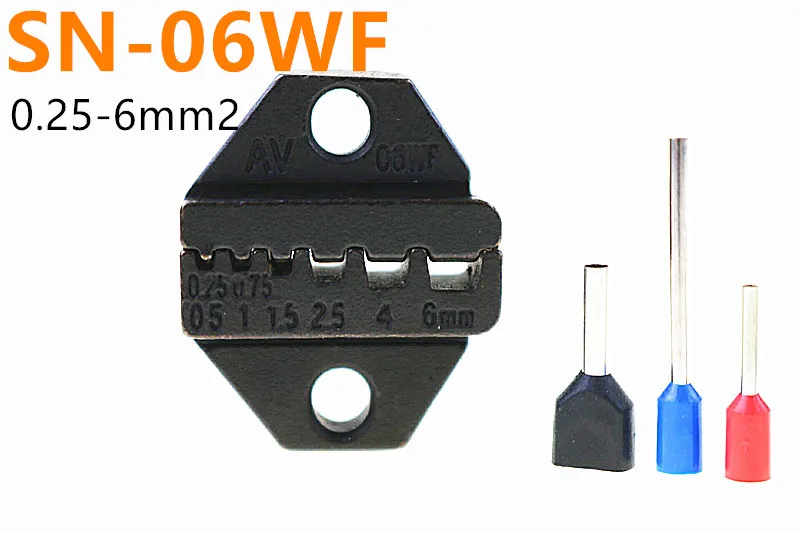 

SN-06WF Crimper Die for SN Crimping Plier Series Hand Crimping Tool 0.25-6MM2 24-10AWG Jaws Mold