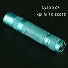 Cyan S2 + фонарик, с XPL HI led внутри и ar-покрытием стекла, прошивка biscotti