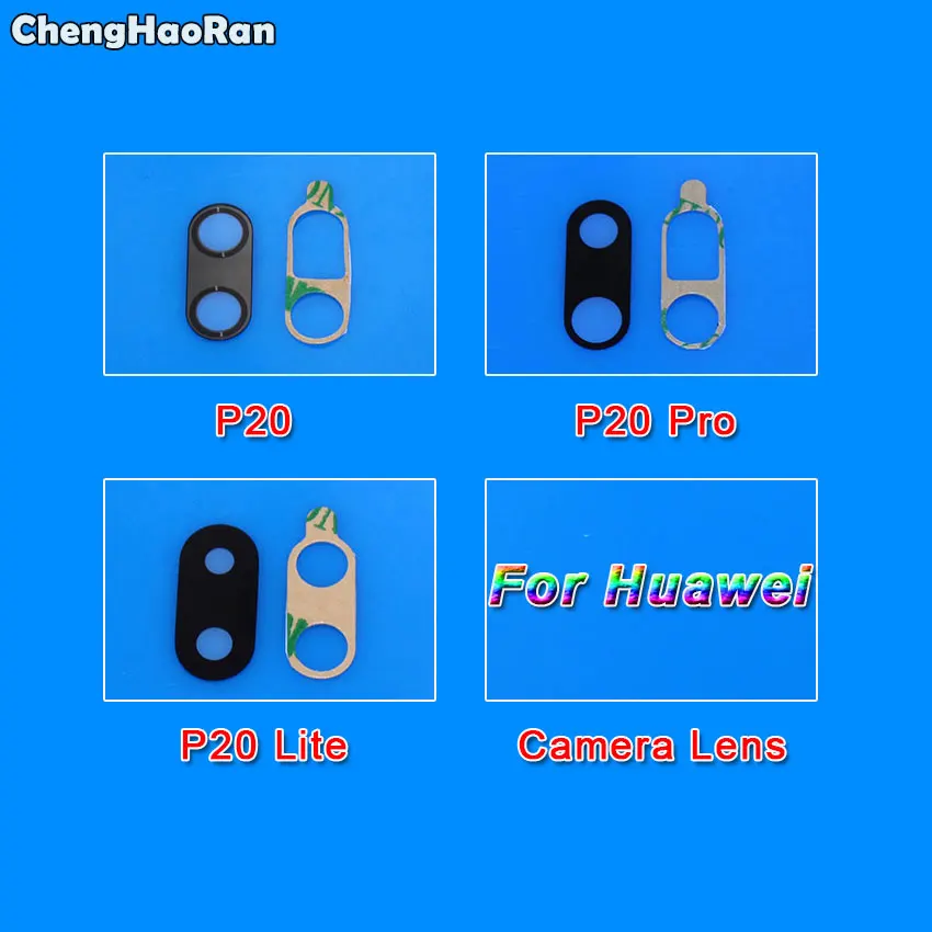 ChengHaoRan задняя камера стеклянный объектив запасная часть для Huawei Ascend P20 Lite Pro с