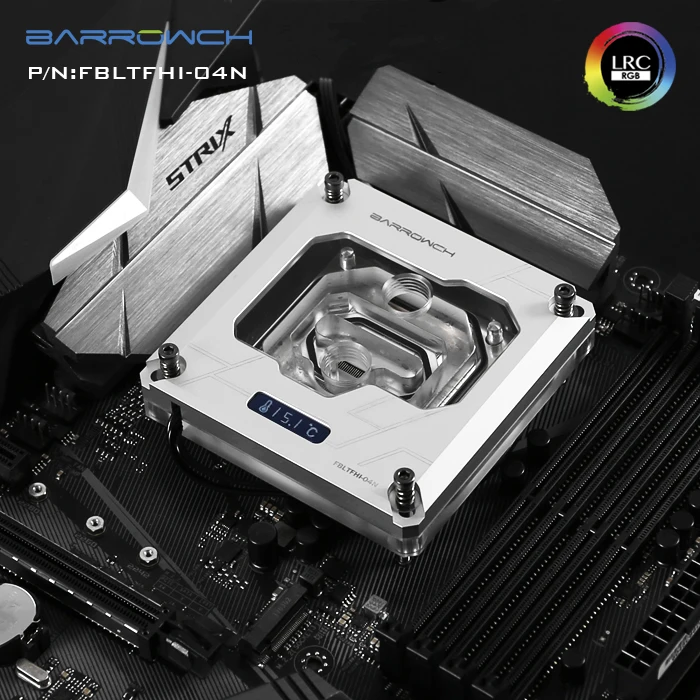 Barrowch FBLTFHI 04N для Intel Lga115X/2011 X99/X299 CPU водяные блоки цифровой дисплей температуры
