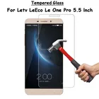 Закаленное стекло для Letv LeEco Le 1 Pro 1Pro X800, защита экрана 5,5 дюйма, ультратонкая Взрывозащищенная защитная пленка + комплект для очистки