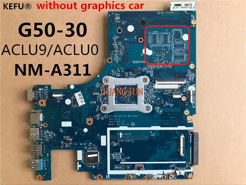 KEFU Хорошее Качество для Lenovo G50 30 ACLU9/ACLU0 NM A311 материнская плата ноутбука с ЦП в