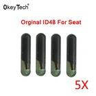Автомобильный Транспондер OkeyTech, 5 шт.лот, чип ID48 для сиденья, разблокированный чип для автозажигания сиденья, ID 48, Автомобильный ключ-чип