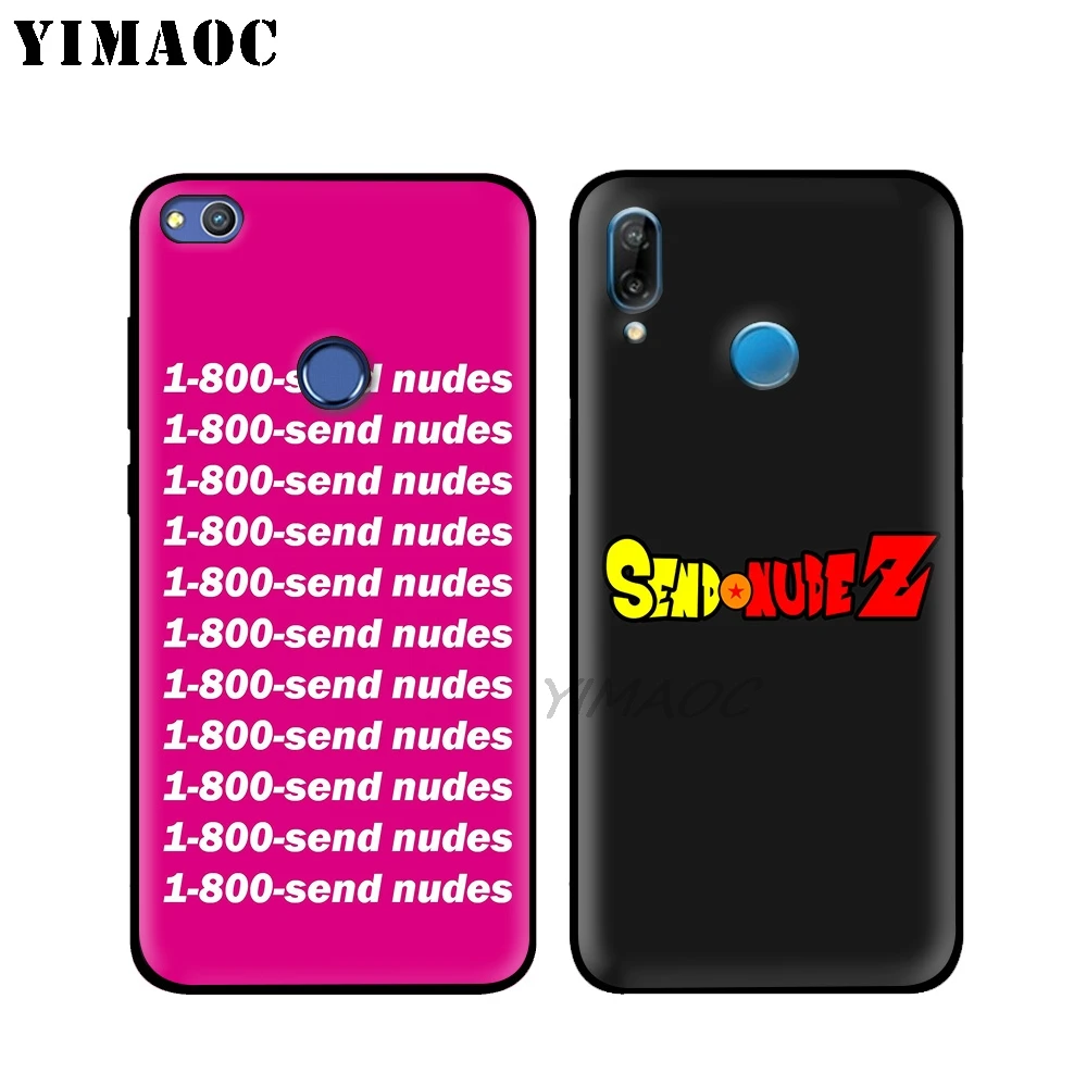 Send Nudes Funny Words Soft Case for Huawei Honor Mate 20 9X Note 10 Pro 8X 8 6A 7A 7X 7C Y9 Y7 Y6 Prime 2018 2017 View |