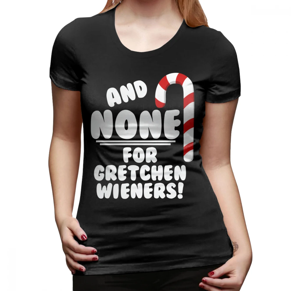 Футболка для девочек с надписью «No For Gretchen Wieners»; Рождественская футболка для девочек; Хлопковая женская футболка с принтом; Kawaii; женская футболка - Цвет: Черный