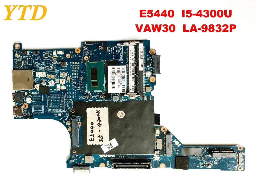 Оригинальный Для DELL E5440 Материнская плата ноутбука I5 4300U VAW30 LA 9832P испытанное