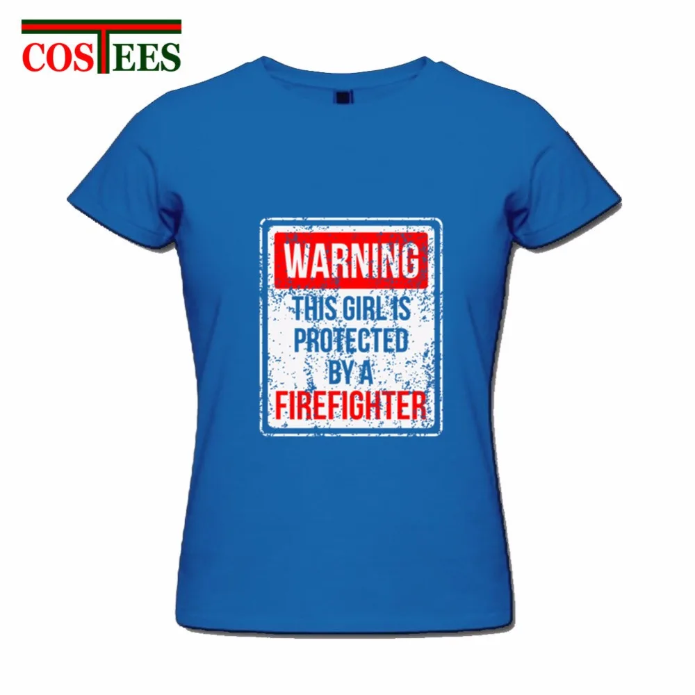 Эта девушка защищена пожарным смешные футболки для женщин camiseta de футболка Verano 2018