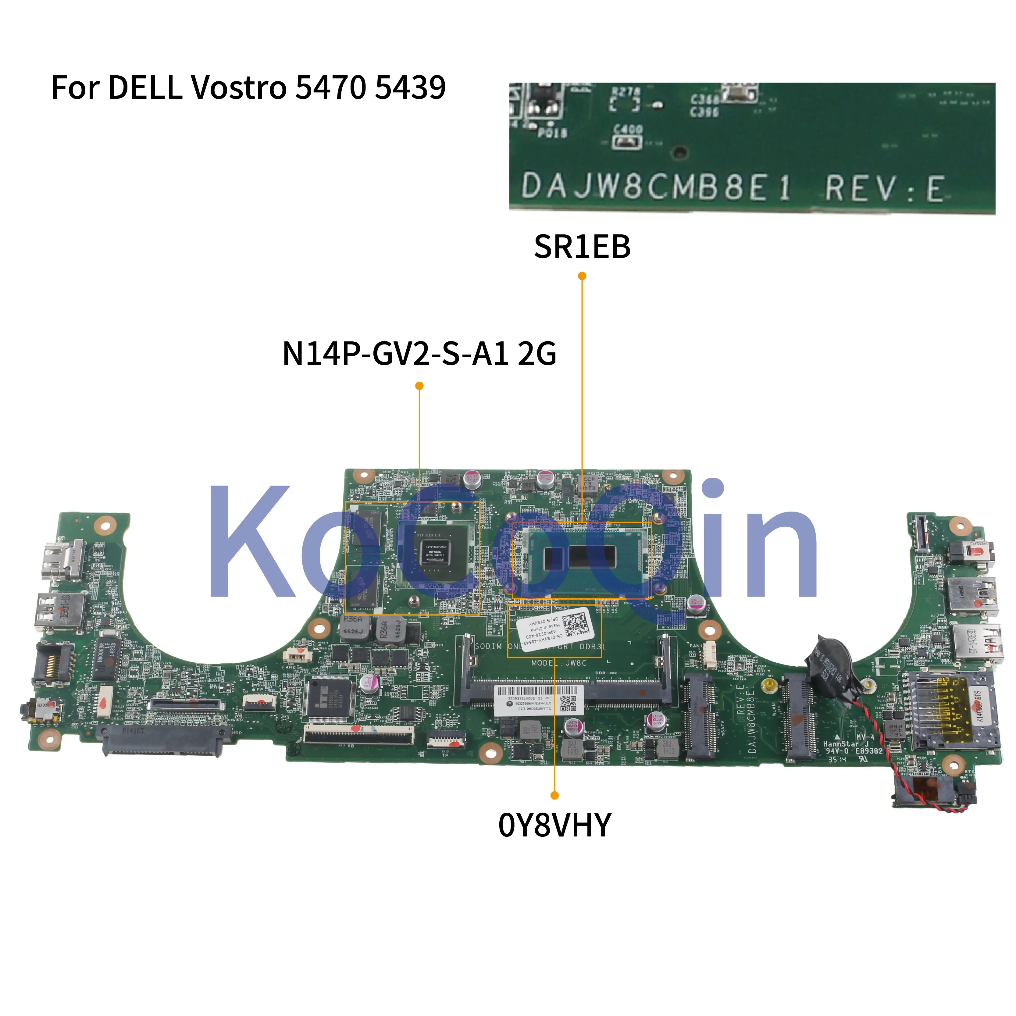 

For DELL Vostro 5470 V5470 Core I7 GT740M Notebook Mainboard CN-0Y8VHY 0Y8VHY DAJW8CMB8E1 N14P-GV2-S-A1 2G Laptop Motherboard