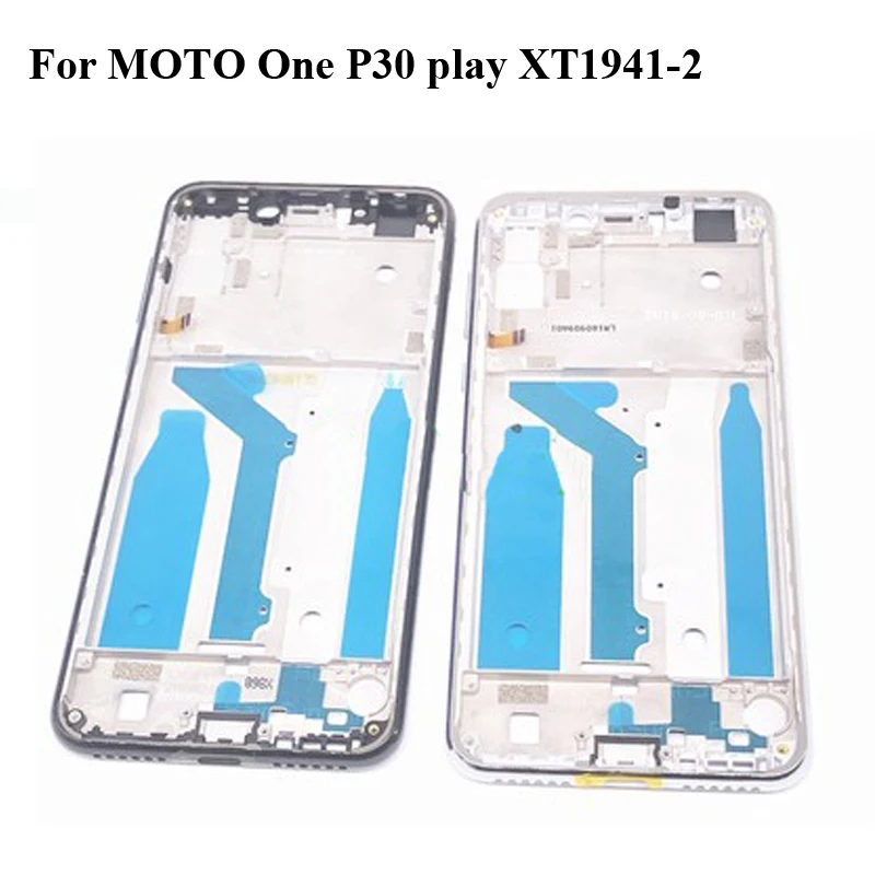 

2PCS Original LCD Holder Screen Front Frame For Moto One P30 Play XT1941 - 2 Housing Case Middle Frame P30Play Repair Parts