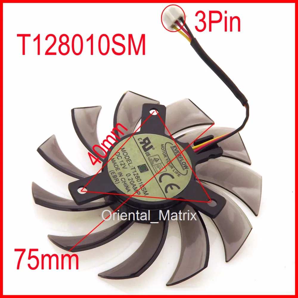 T128010SM 75 мм 3Pin 40x40x40 VGA вентилятор видеокарты для GTX580 GTX670 560TI охлаждающий