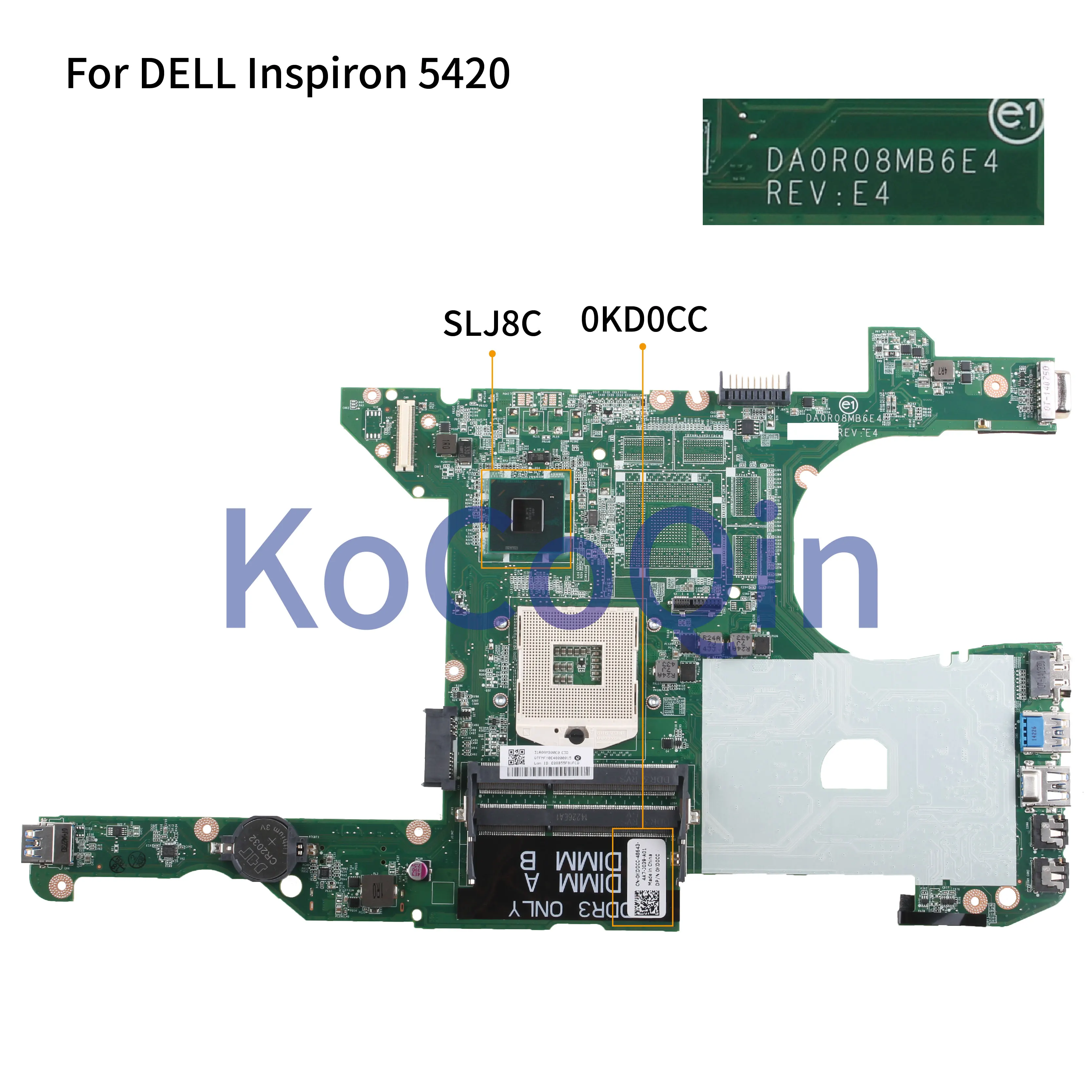 KoCoQin материнская плата для ноутбука DELL Inspiron 5420 I5420 материнская плата DA0R08MB6E4 CN-0KD0CC 0KD0CC SLJ8C