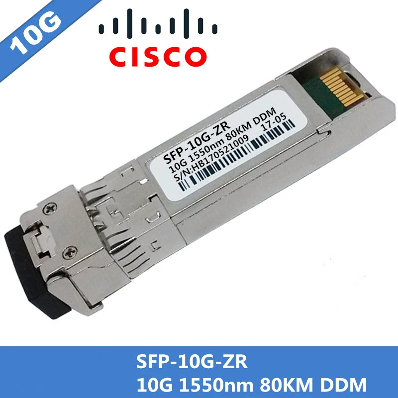 

100% New For Cisco SFP-10G-ZR SFP 10gb Fiber Optical Transceiver Module ZR/ZW SMF 1550nm 80km DDM Duplex LC Connector